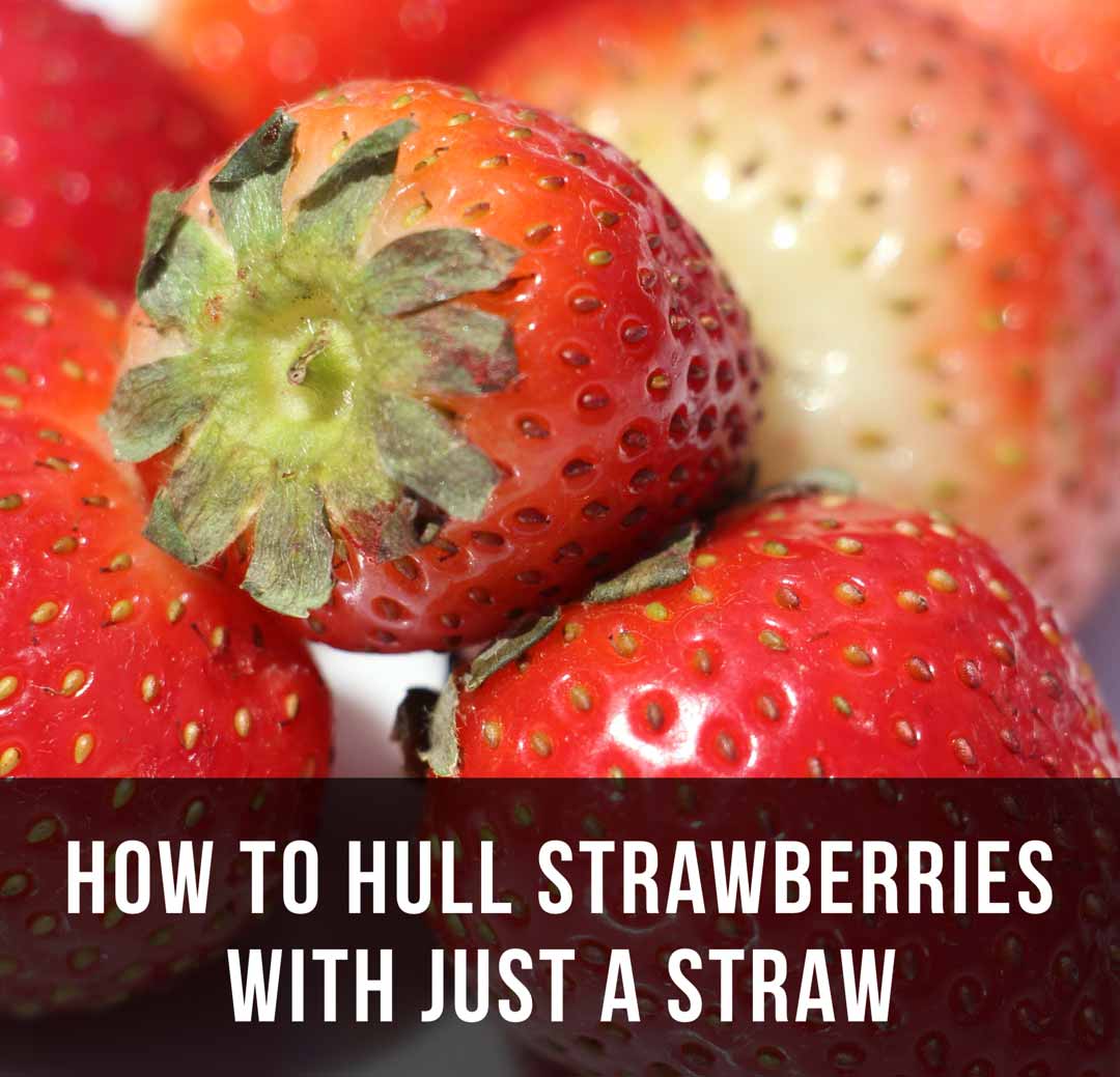 How To Hull Strawberries With A Straw, Food Hacks