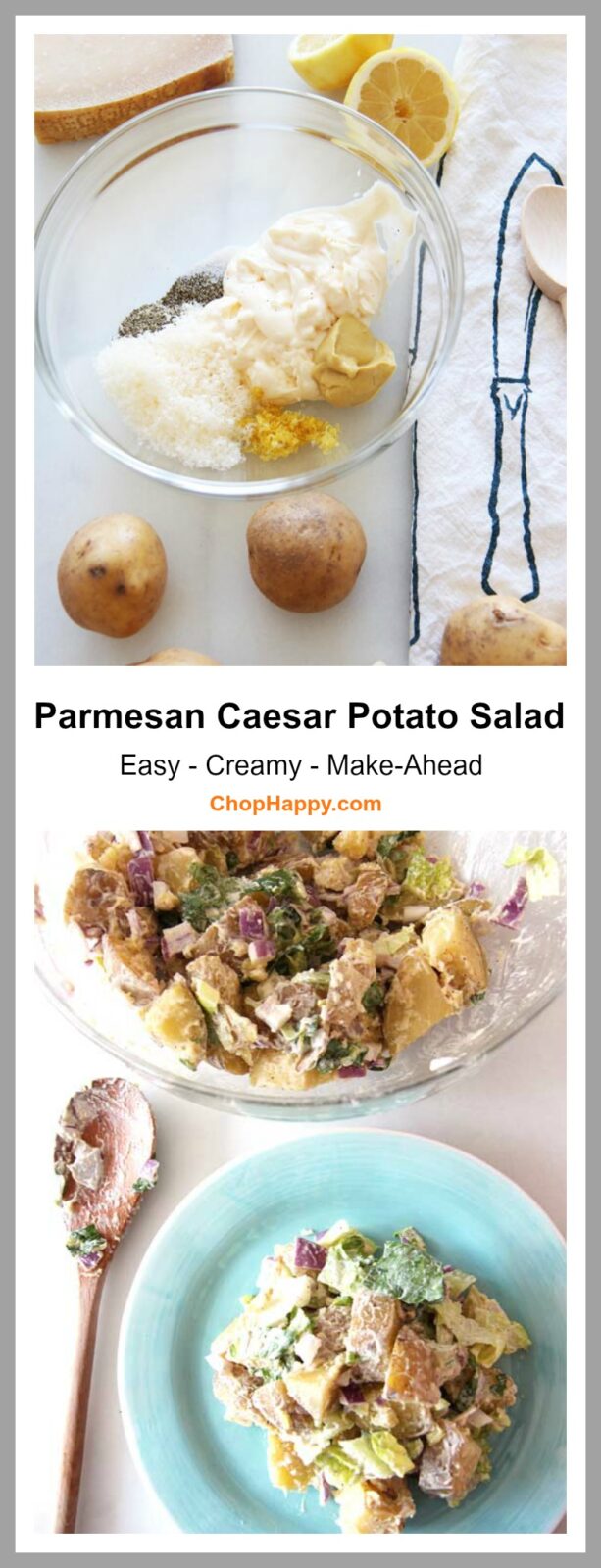 Parmesan Caesar Potato Salad Recipe. An easy creamy recipe that is great for make-ahead ideas. ChopHappy.com