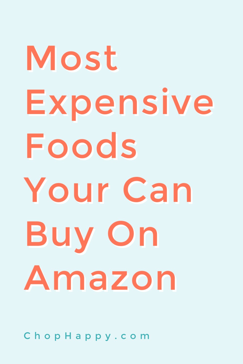 Most Expensive Foods Your Can Buy On Amazon. Steak, lobster, caviar, and saffron top the list of the most pricey foods you can buy on Amazon! Happy Shopping! www.ChopHappy.com #fancyfoods #foodgiftsideas
