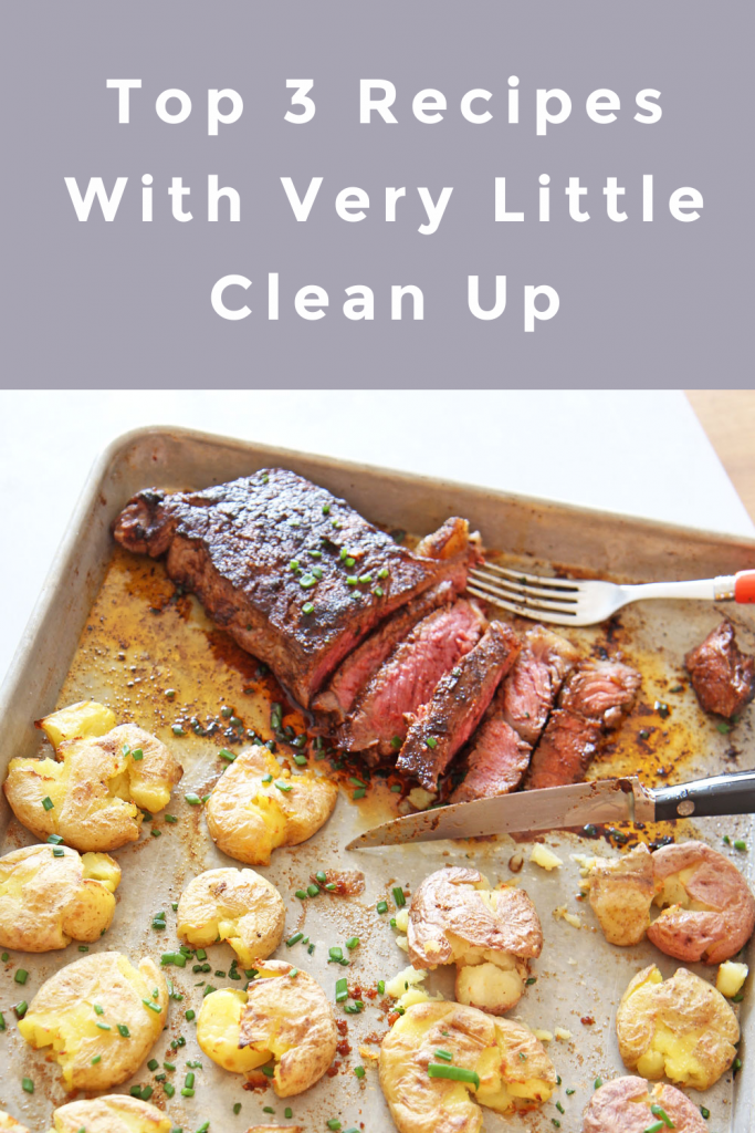 Top 3 Dinner Recipes With Very Little Clean Up! When you work allot the last thing you want to do is clean up lots of pans after cooking dinner. These recipes are easy and less clean up. Happy Cooking! www.ChopHappy.com #Cookingtips #easyrecipes